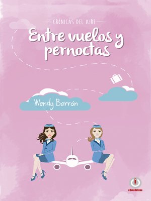 cover image of Entre vuelos y pernoctas